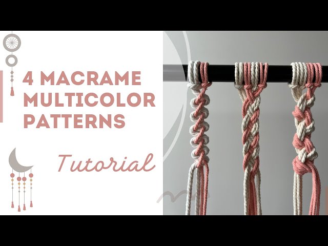 4 Must-Know Macrame Knots (Step-by-Step) | Multicolor Patterns 🧶