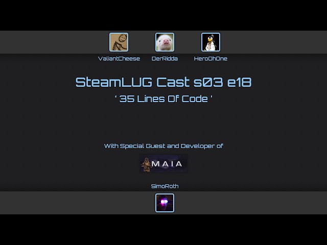 SteamLUG Cast s03e18 ‐ 35 Lines Of Code