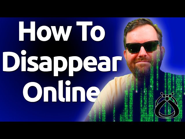 5 Privacy Tips to Help You Disappear Online