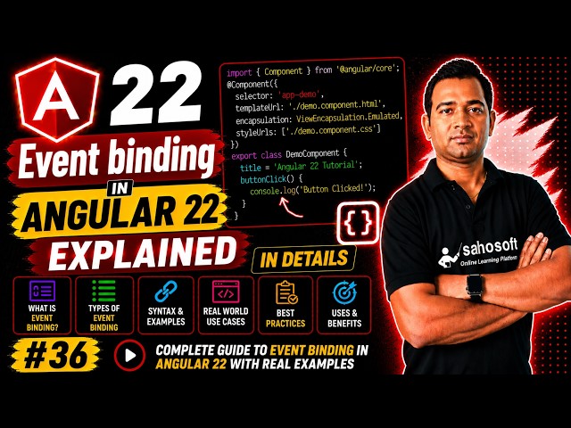Event Binding in Angular 22 Explained in Detail | Angular 22 Complete Course