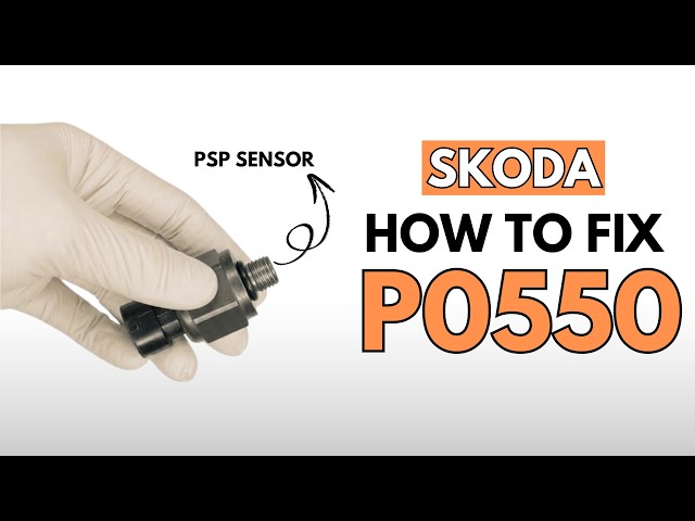 Skoda: How to Fix P0550 Engine Error Code