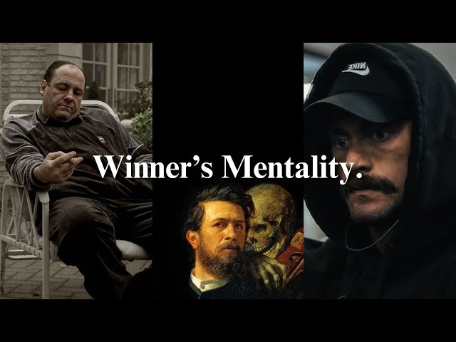 Winner's Mentality.