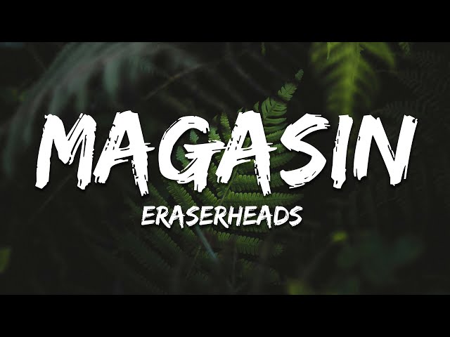 Eraserheads - Magasin (Lyrics)