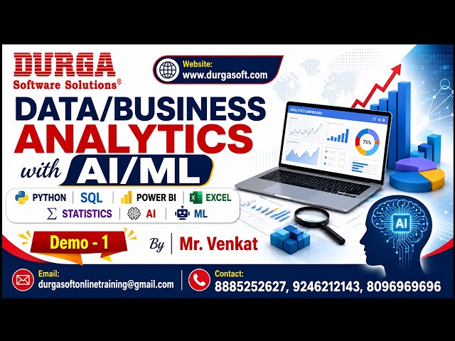 DATA/BUSINESS ANALYTICS with AI/ML tutorials || Demo - 1 || by Mr. Venkat On 22-07-2026 @7PM (IST)