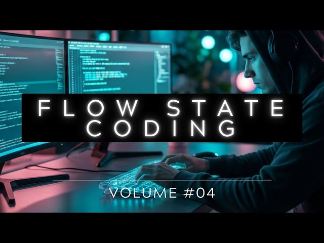 Coding Music for Programmers - Flow State Coding Vol. 4