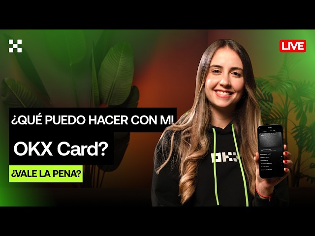 OKX Card: Everything you need to know and how to make the most of it in your day-to-day.