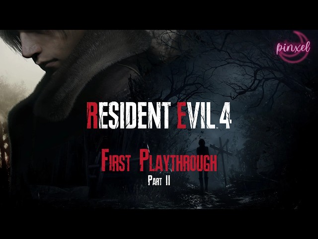 Resident Evil 4 Remake | First Playthrough | Part 2