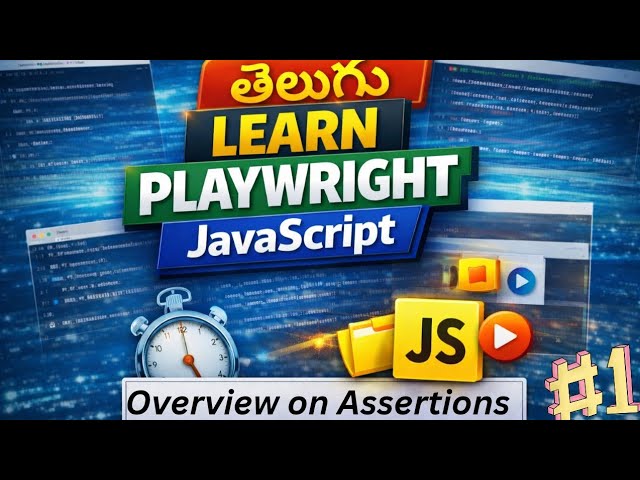 Playwright Assertions Explained in Telugu | JS Tutorial Part 1 for Beginners