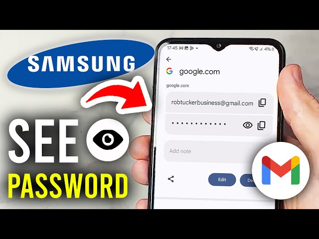 How To See Gmail Password On Samsung - Step By Step
