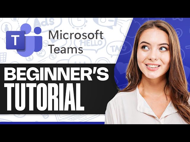 Microsoft Teams For Beginners (2026)