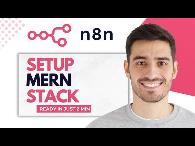 How To Set Up MERN Stack In n8n (Step-by-step)