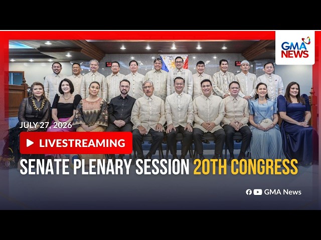 LIVE - Senate plenary session (July 27, 2026) - Replay | GMA News