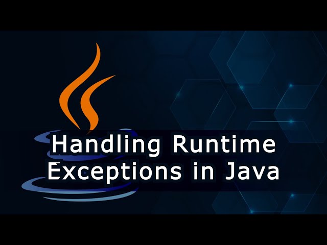 Handling Runtime Exceptions in Java