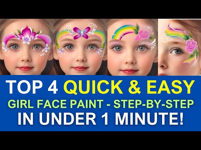 4 Easy Girl Face Painting Designs In Under 1 Minute Each - Step by Step Tutorial
