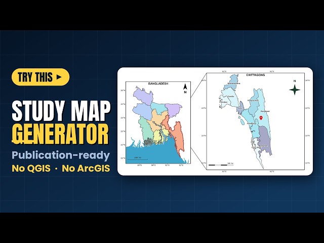 Study Area Map Generator: Publication-Ready Maps in Minutes | Free Web App + Python Package #acadgis