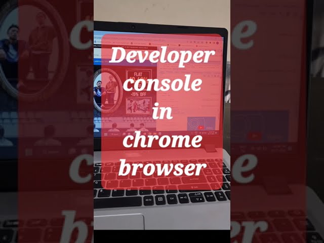 Developer console in google chrome #shorts #youtubeshorts