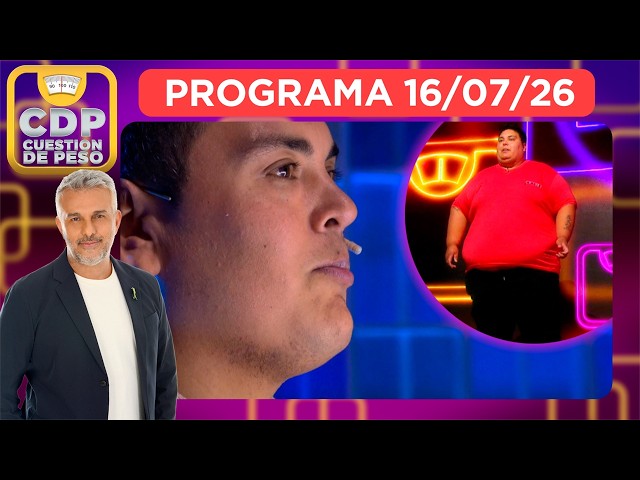 CUESTIÓN DE PESO - PROGRAM 07/26/16