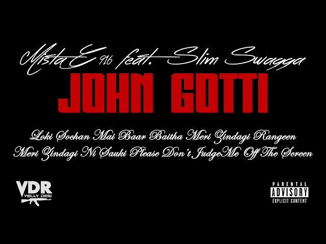 Mista G916 feat.Slim Swagga - John Gotti (Official Lyrics Video)