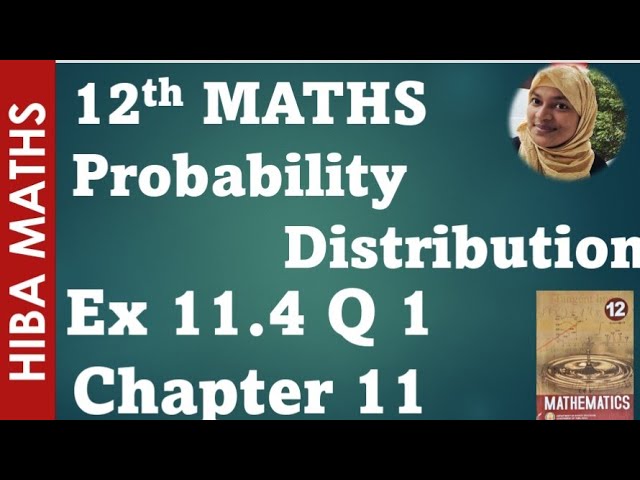 12th maths chapter 11 exercise 11.4 question 1 probability distribution tn syllabus