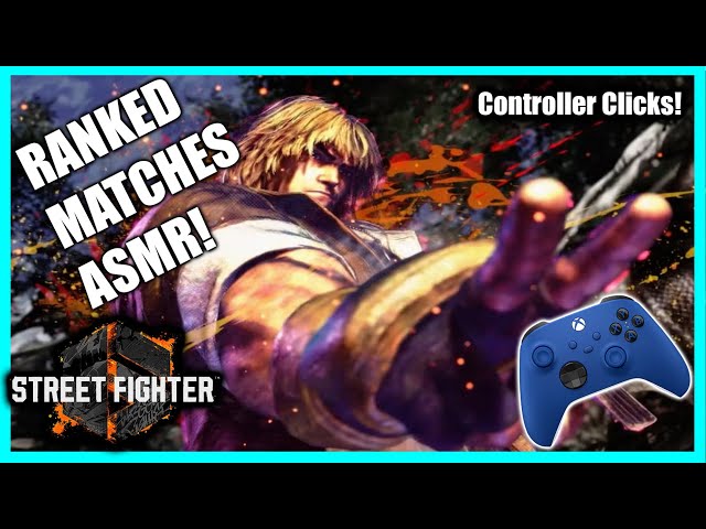 ASMR Gaming | Street Fighter 6 Ranked Matches | Fast Controller Clicks and Button Presses