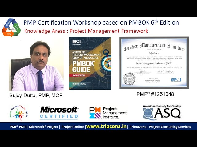 PMP Project Management Framework by Sujoy Dutta, PMP, MCP