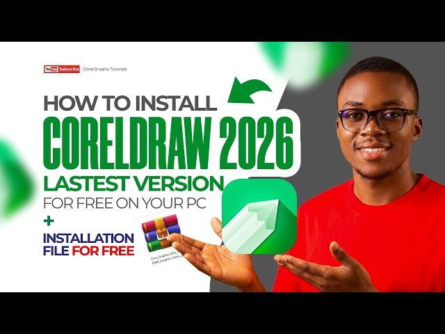 How to Install CorelDRAW 2026 Latest Version + Installation File for FREE