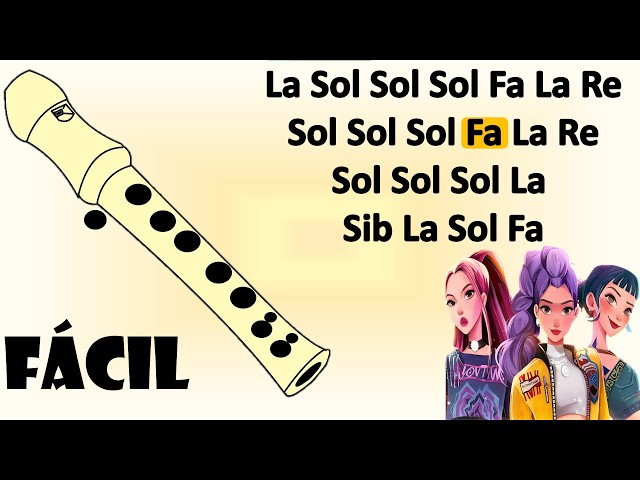 *_* Las guerreras K-pop - Golden *_*  flauta dulce fácil, tutorial con animación, canción fácil