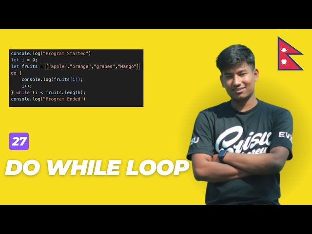 JavaScript do...while Loop Explained | Execute First, Check Later! | In Nepali