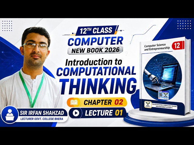 Introduction to Computational Thinking | Class 12 Computer Science Chapter 02 | New Book 2026