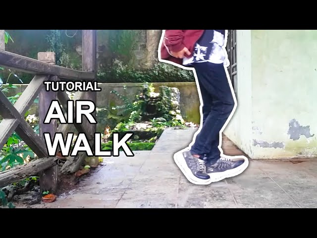 Air Walk Tutorial Step By Step (Indonesia)