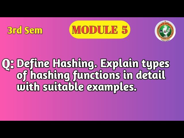 VTU DSA Module 5 | Hashing Explained | Types of Hash Functions with Examples | BCS304