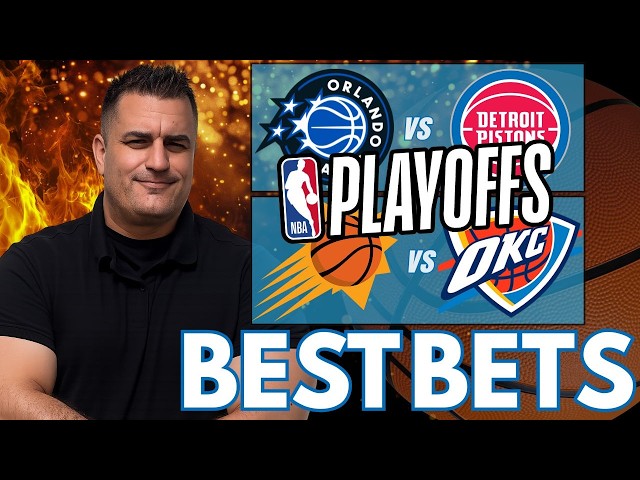 Game 2 Best Bets! Magic vs Pistons & Suns vs Thunder NBA Playoffs Predictions