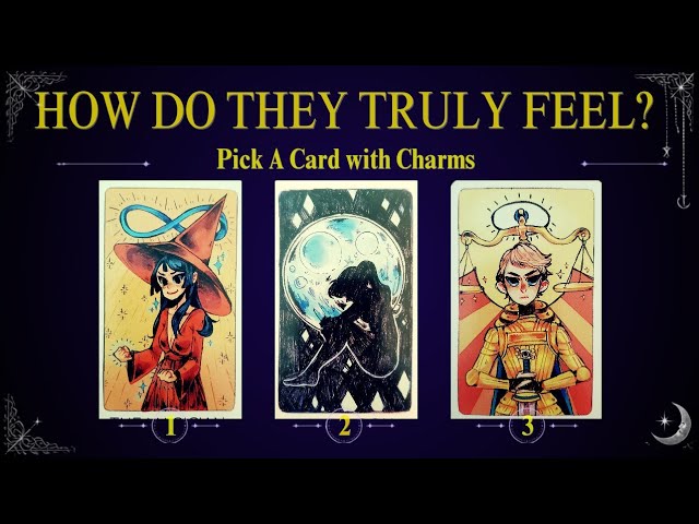 💘HOW DO THEY TRULY FEEL💘| Pick a Card Tarot Reading + Charms | Timeless