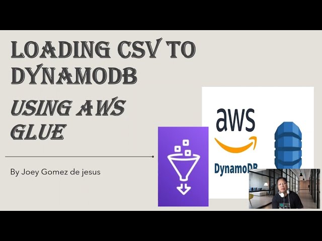 LOADING CSV to AWS DYNAMO DB USING AWS GLUE