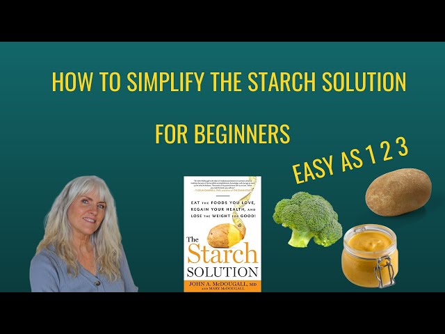 How To Simplify The Starch Solution For Beginners/Easy as 1 2 3