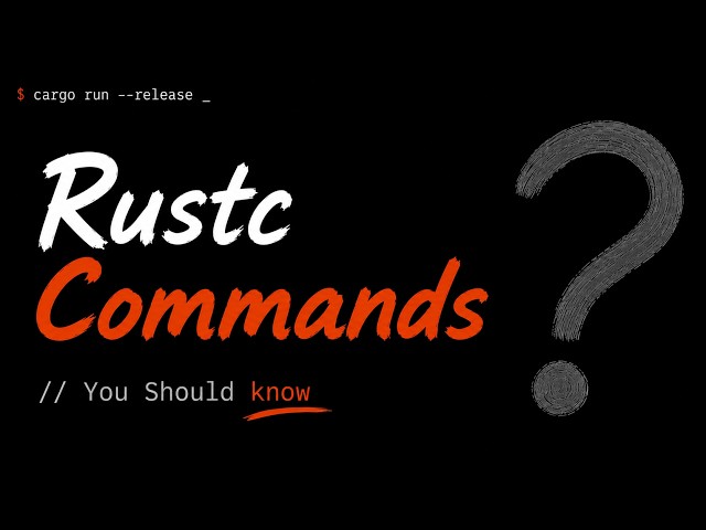 Stop Using Rust Without These Rustc Commands