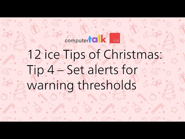 ice Contact Center Tip 4: Set alerts for warning thresholds