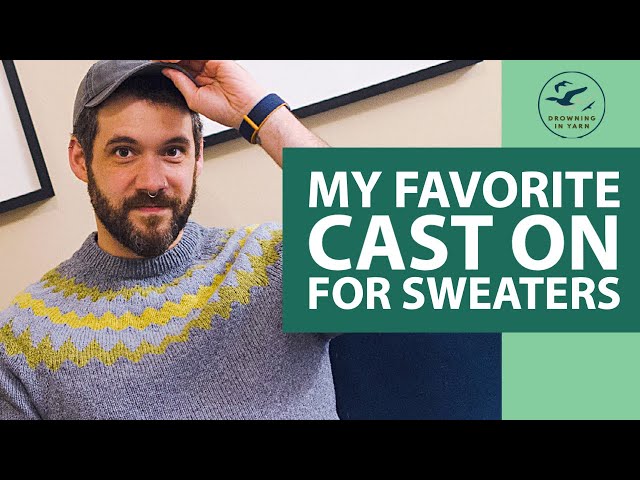 How To Knit The Alternating Cable Cast On for 1x1 Ribbing! (My Favorite SWEATER KNITTING Techniques)