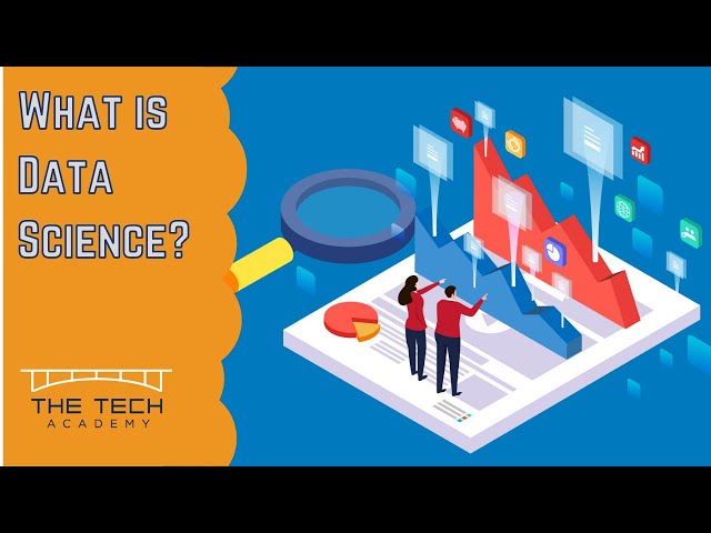 What is Data Science? Explained Simply for Beginners by The Tech Academy