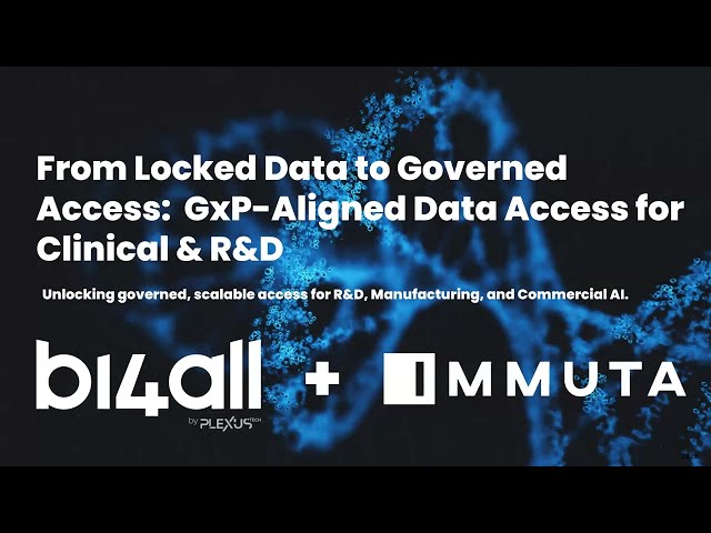 From Locked Data to Governed Access: GxP-Aligned Data Access for Clinical & R&D Webinar | BI4ALL