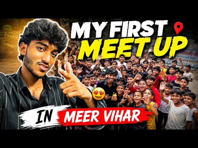 My 1st Meetup in Meer Vihar | Fans' Love 💖 |