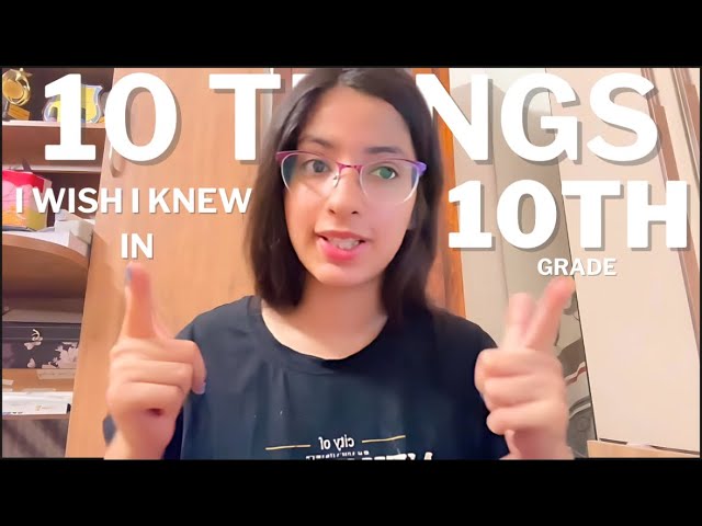 *FULL GUIDE* to navigate *CLASS 10* || 10 THINGS I WISH I KNEW IN 10th GRADE