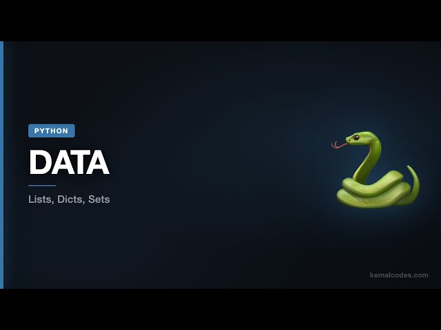 Python Tutorial #06: Python Data Structures — Lists, Dicts, Sets & Tuples
