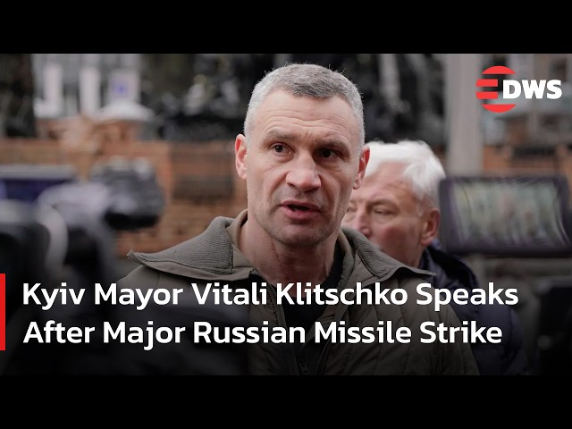 Kyiv Mayor Vitali Klitschko Speaks After Russian Missile Barrage | DWS News | AC1F