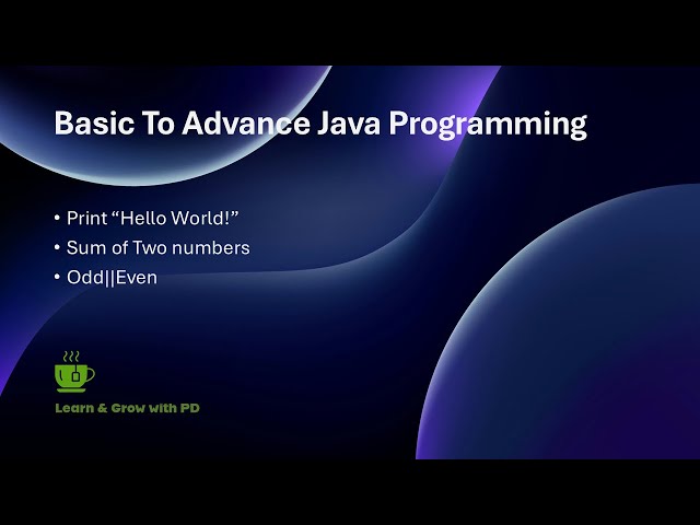 Basic to Advance Java Programming 