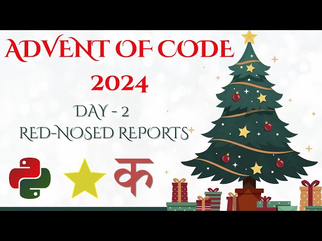 Advent of code challenge 2024 Day 2: Red-Nosed Reports #python