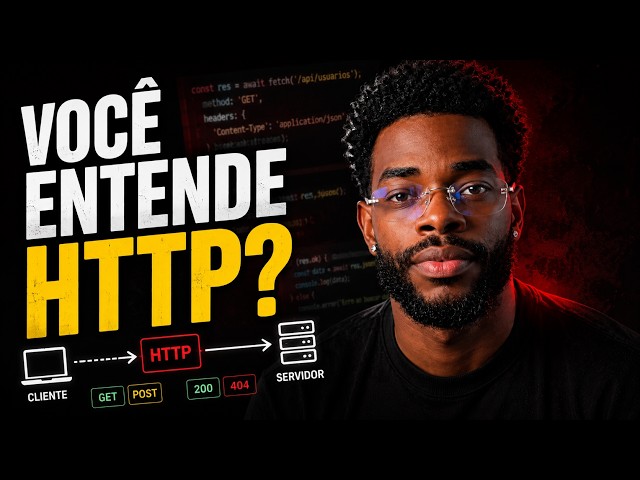 Você usa APIs todos os dias, mas não entende HTTP