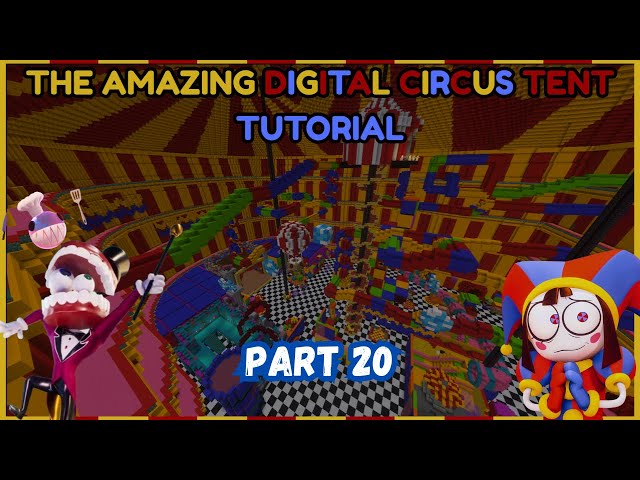 How To Make The Amazing Digital Circus Tent! (Part 20) (Minecraft Tutorial)