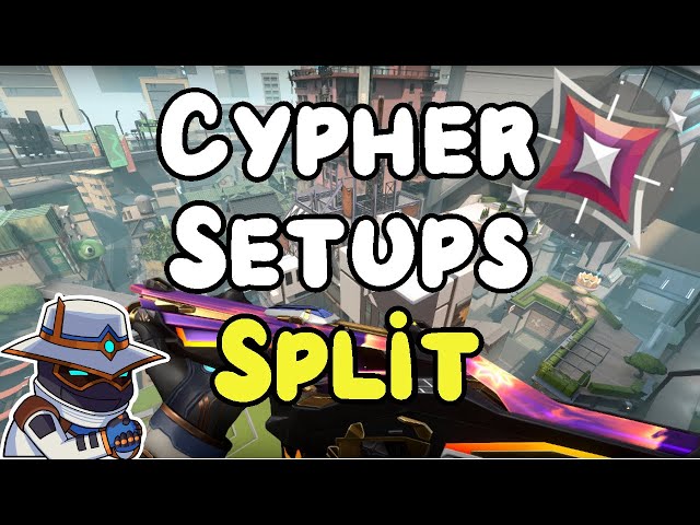 Cypher Split Guide (Setups Made EASY)