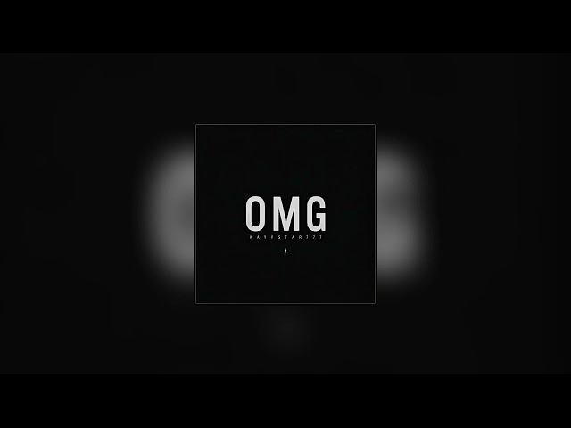 KayyStar777 - OMG Official Audio | Visualizer